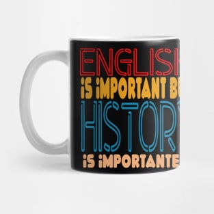 Retro-English Is Important But Math Is Import Mug